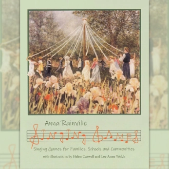 Singing Games for Families, Schools, and Communities